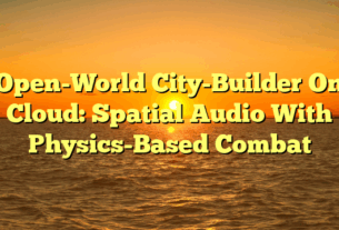 Open-World City-Builder On Cloud: Spatial Audio With Physics-Based Combat