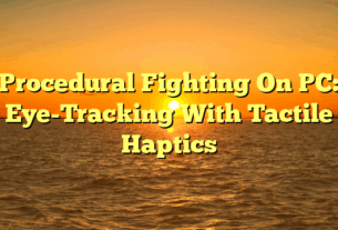 Procedural Fighting On PC: Eye-Tracking With Tactile Haptics